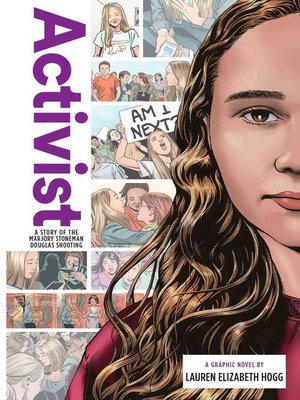 cover image of Activist: a Story of the Marjory Stoneman Douglas Shooting